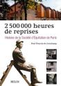 2 500 000 Heures De Reprise ; Les Cinquante Premieres Annees De La Sep - Preview