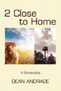 2 Close To Home - Preview