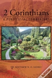 2 Corinthians: A Pentecostal Commentary