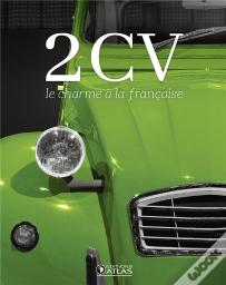 2 Cv, Le Charme A La Francaise