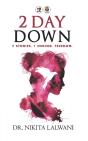 2 Day Down - Preview