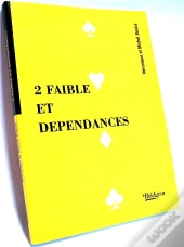 2 Faible Et Dependances