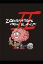 2 Generations From Slavery (Vol. Ii) - Preview