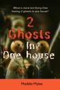 2 Ghosts  In One House - Preview