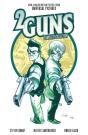 2 Guns Complete Collection - Preview