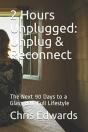 2 Hours Unplugged: Unplug   Reconnect: T - Preview
