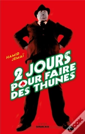 2 Jours Pour Faire Des Thunes