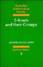 2-Knots And Their Groups - Preview