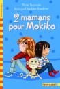 2 Mamans Pour Mokiko - Preview
