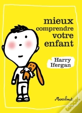 2 Minutes Pour Mieux Comprendre Votre Enfant