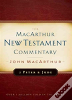 2 Peter And Jude Macarthur New Testament Commentary