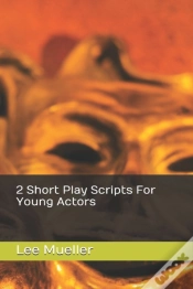 Capa do artigo 2 Short Play Scripts For Young Actors