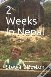2 Weeks In Nepal
