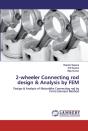 2-Wheeler Connecting Rod Design & Analysis By Fem - Preview