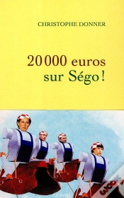 Capa do artigo 20 000 Euros Sur Ségo !