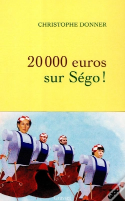 Capa do artigo 20 000 Euros Sur Ségo !
