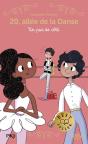 20, Allée De La Danse - Saison 1 Tome 12 : Un Pas De Côté - Preview