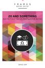 20 And Something (Frames Series) - Preview