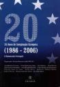 20 Anos de Integração Europeia (1986-2006) - Preview