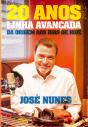20 Anos de Linha Avançada - Preview