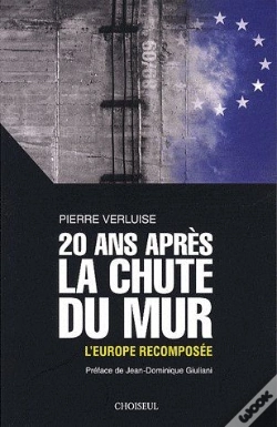 Capa do artigo 20 Ans Après La Chute Du Mur ; L'Europe Recomposée
