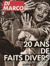 20 Ans De Faits Divers