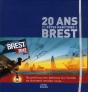 20 Ans De Fetes Maritimes A Brest - Preview
