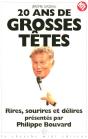20 Ans De Grosses Tetes - Preview