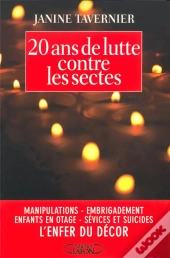 20 Ans De Lutte Contre Les Sectes
