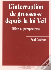 20 Ans D'Interruption De Grossesse En France