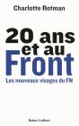 20 Ans Et Au Front ; Les Nouveaux Visages Du Fn - Preview