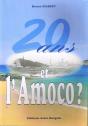 20 Ans ... Et L'Amoco ? - Preview