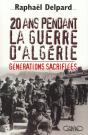 20 Ans Pendant La Guerre D'Algerie ; Generations Sacrifiees - Preview