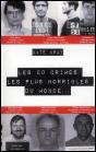 20 Crimes Les Plus Horribles Du Monde (Les) - Preview