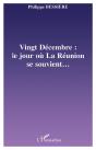 20 Decembre ; Le Jour Ou La Reunion Se Souvient - Preview