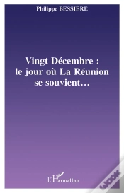 Capa do artigo 20 Decembre ; Le Jour Ou La Reunion Se Souvient