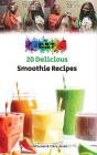 20 Delicious Smoothie Recipes - Preview