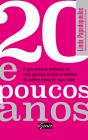 20 E Poucos Anos - Preview