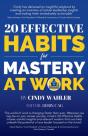 20 Effective Habits For Mastery At Work - Preview