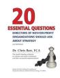 20 Essential Questions Directors Of Not-For-Profit Organizations Should Ask About Strategy - Preview