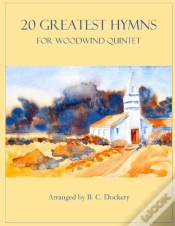 Capa do artigo 20 Greatest Hymns For Woodwind Quintet