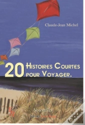 20 Histoires Courtes Pour Voyager