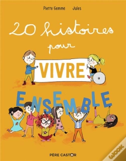 Capa do artigo 20 Histoires Pour Vivre Ensemble