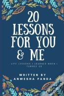 20 Lessons For You & Me