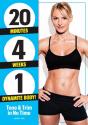 20 Minutes, 4 Weeks, 1 Dynamite Body - Preview