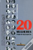 20 Mulheres Para o Século XX