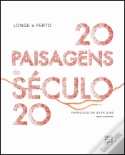 Capa do artigo 20 Paisagens do Século 20 - Longe e Perto