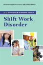 20 Questions And Answers About Shift Work Disorder - Preview