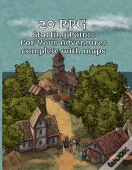 20 Rpg Adventure Starting Points