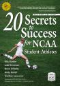 20 Secrets To Success For Ncaa Student-Athletes - Preview